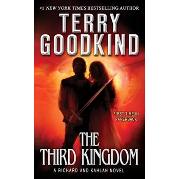 The Third Kingdom - Goodkind, Terry