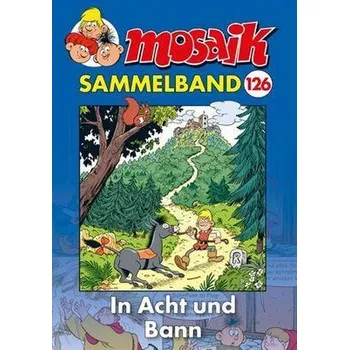 Komiks pro dospělé MOSAIK Sammelband 126 Softcover - Mosaik Team