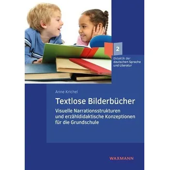 Textlose Bilderbücher - Krichel, Anne