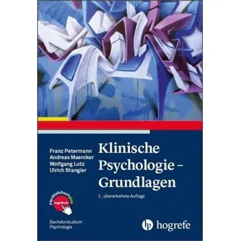 Klinische Psychologie - Grundlagen - Petermann, Franz