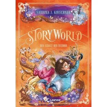 StoryWorld (Band 3) - Der Schatz der Dschinn - Kirschner, Sabrina J.