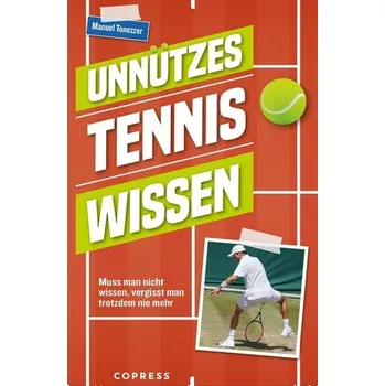 Unnützes Tenniswissen - Tonezzer, Manuel