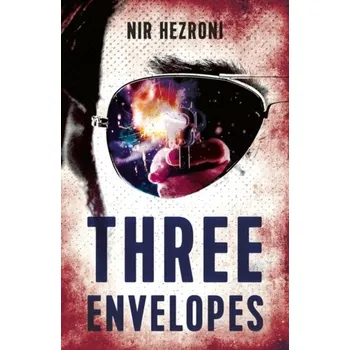 Three Envelopes - Hezroni, Nir [EN] (2018, Taschenbuch, Oneworld Publications)