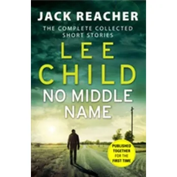 No Middle Name - Lee Child [EN] (2018, Taschenbuch, Transworld Publishers Ltd)