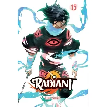 Radiant, Vol. 15 - Valente, Tony