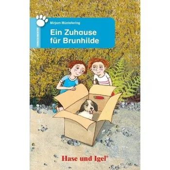 Německý jazyk Ein Zuhause für Brunhilde, Schulausgabe - Münterfering, Mirjam