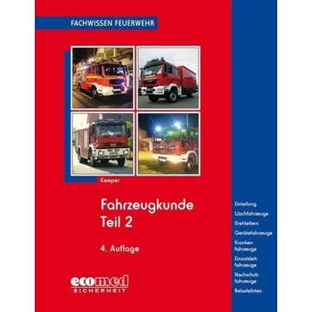 Fahrzeugkunde Teil 2 - Kemper, Hans