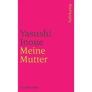 Meine Mutter - Inoue, Yasushi