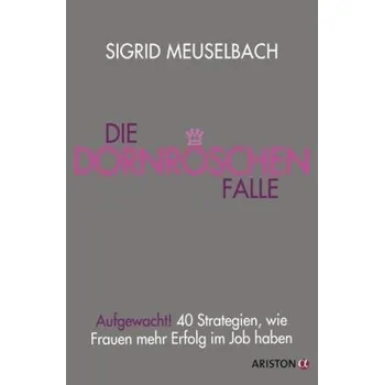 Weck die Chefin in dir - Meuselbach, Sigrid