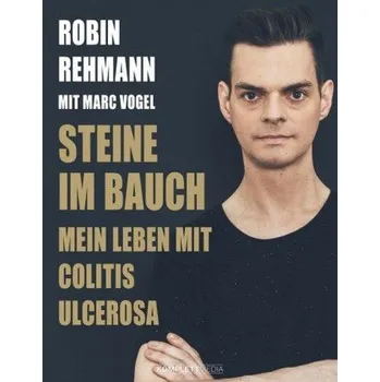 Literární biografie Steine im Bauch - Rehmann, Robin