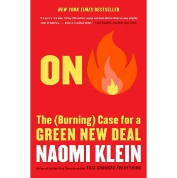 On Fire - Naomi Klein [EN] (2020, Brožovaná, Simon & Schuster)