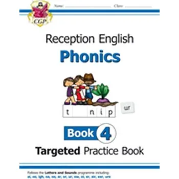 Anglický jazyk New English Targeted Practice Book: Phonics - Reception Book 4 - CGP Books