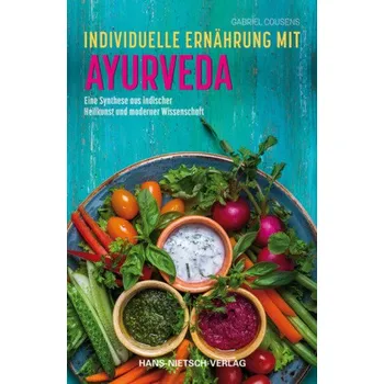 Individuelle Ernährung mit Ayurveda - Cousens, Gabriel