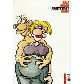 Komiks pro dospělé Pretty Baby - König, Ralf
