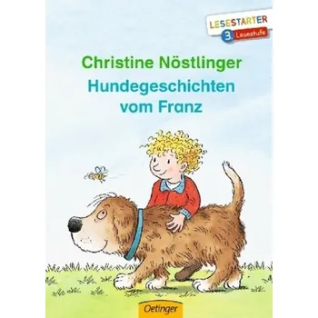 Pohádka Hundegeschichten vom Franz - Nöstlinger, Christine