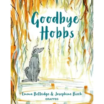 První čtění Goodbye Hobbs - Bettridge, Emma