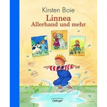 Linnea - Allerhand und mehr - Boie, Kirsten