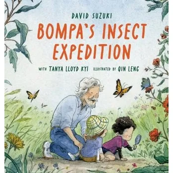 Příroda Bompa's Insect Expedition - Suzuki, David