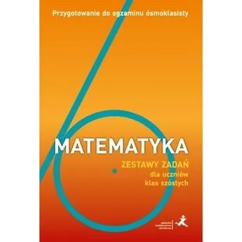Přírodní věda Matematyka SP 6 Przygotowanie do egzaminu... - Orzeszek Agnieszka, Zarzycki Piotr, Tokarska Mariola