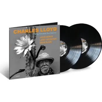 Zahraniční hudba Charles Lloyd - Sky Will Still Be There Tomorrow (2LP, 5816796)
