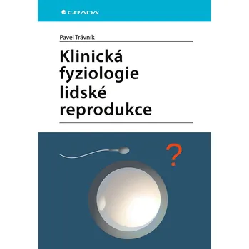 Klinická fyziologie lidské reprodukce
