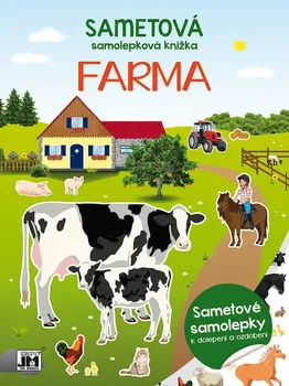 Sametová samolepková knížka: Farma - JIRI MODELS (2022, brožovaná)