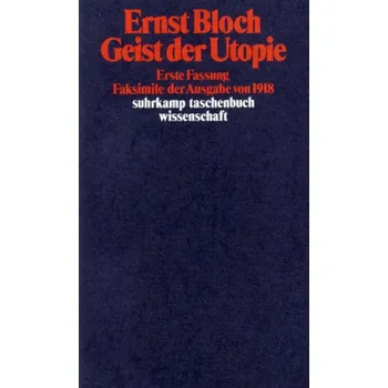Učebnice Geist der Utopie, 1918 - Bloch, Ernst
