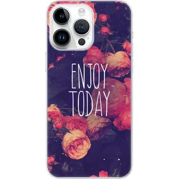 Pouzdro na mobilní telefon Odolné silikonové pouzdro iSaprio - Enjoy Today - iPhone 15 Pro Max