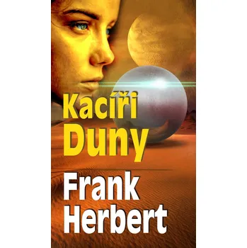 Kniha Kacíři Duny - Frank Herbert (E-Kniha)