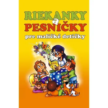 Riekanky a pesničky pre maličké detičky - Iva Mušálková