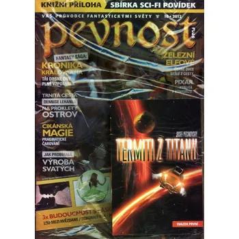 Časopis Pevnost 2012/10 + Termiti z Titanu 1