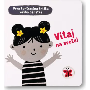 Bystrá hlava Vitaj na svete! - Mary Cartwright