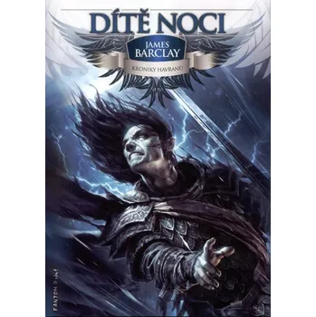 Kroniky havranů 3: Dítě noci