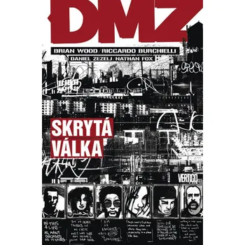 Komiks pro dospělé DMZ 5: Skrytá válka