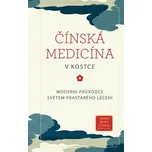 Čínská medicína v kostce: Moderní…