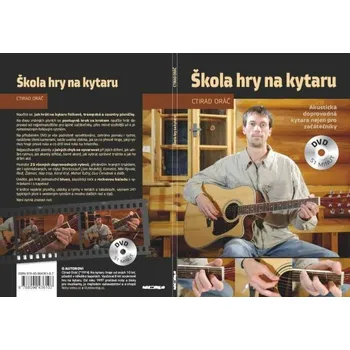 Oráč Ctirad - Škola hry na kytaru + DVD - Ctirad Oráč [čeština]