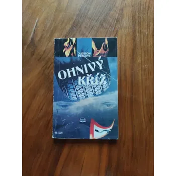JUDSON PHILIPS - Ohnivý kříž (Ohnivý kříž)