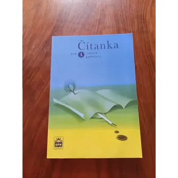 Český jazyk JOSEF SOUKAL - Čítanka pro I. ročník gymnázií (Čítanka pro I. ročník gymnázií)