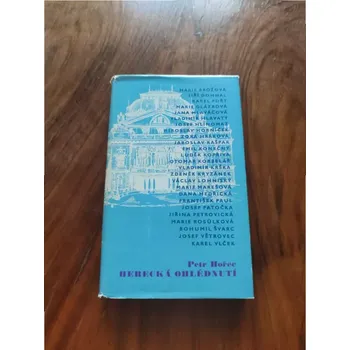 Literární biografie PETR HOŘEC - Herecká ohlédnutí (Herecká ohlédnutí)