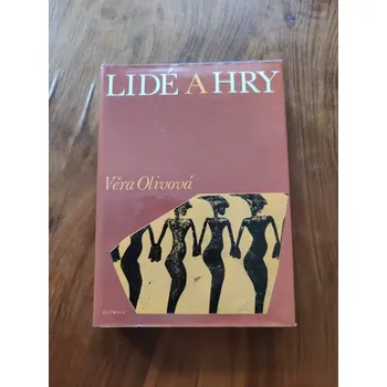 VĚRA OLIVOVÁ - Lidé a hry (Lidé a hry)