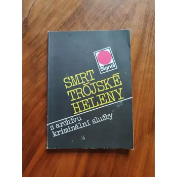 SMRT TRÓJSKÉ HELENY (SMRT TRÓJSKÉ HELENY)