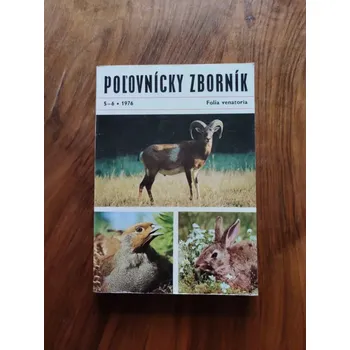 Umění PAVEL HELL - Poľovnícky zborník - Myslivecký sborník č. 5 - 6, 1976, Folia venatoria (Poľovnícky zborník - Myslivecký sborník č. 5 - 6, 1976, Folia venatoria)