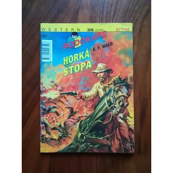 G. F. WACO - Horká stopa (Horká stopa )
