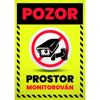 Značení Tabulka "Pozor, prostor monitorován" Tabulka "Pozor, prostor monitorován", Plast 210 x 297 mm (A4) tl. 2 mm, Kód: 26939