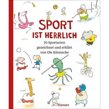 První čtění Sport ist herrlich - Könnecke, Ole [DE] (2024, Firma, Carl Hanser Verlag)