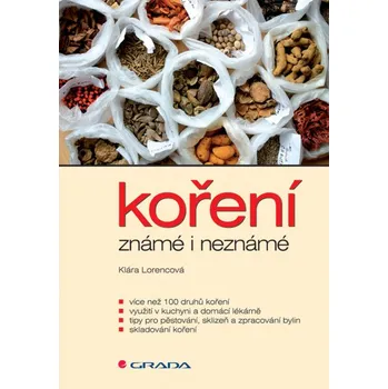 Koření známé i neznámé LORENCOVÁ Klára