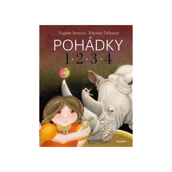 POHÁDKY 1 2 3 4 – Eugene Ionesco
