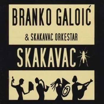Zahraniční hudba CD Branko Galoic: Skakavac 2009
