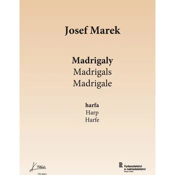 Josef Marek: Madrigaly pro harfu sólo