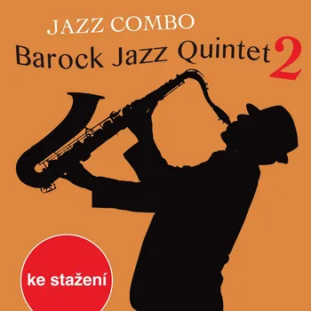 Jazz combo: Barock Jazz Quintet 2